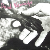 Plastic surgery disaster - DEAD KENNEDYS
