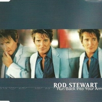 Run back into your arms (3 tracks) - ROD STEWART