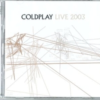 Live 2003 - COLDPLAY
