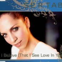 I believe (that I see love in you) (1 track) - SERTAB