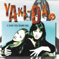 I saw you dancing (5 vers.) - YAKI-DA