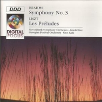 Symphony no.3 \ Les preludes - Johannes BRAHMS (Arnold Kaz) \ Franz LISZT (Vato Kahi)