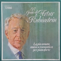 Il genio di Arthur Rubinstein - La più amata musica romantica per pianoforte - ARTHUR RUBINSTEIN