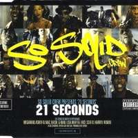 21 seconds (4 vers.+1 video track) - SO SOLID CREW