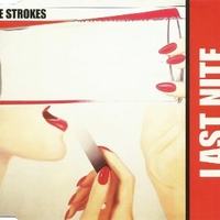 Last nite (3 tracks) - STROKES