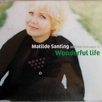 Wonderful life (4 tracks) - MATHILDE SANTING