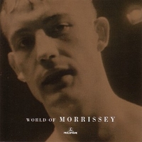 World of Morrissey - MORRISSEY