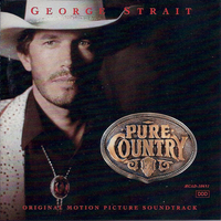 Pure country (o.s.t.) - GEORGE STRAIT