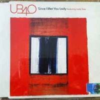 Since I met you lady (3 tracks) - UB40