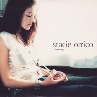 I promise (2 vers.) - STACIE ORRICO
