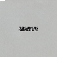 Extended play E.P. - PROPELLERHEADS