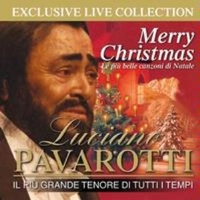 Merry Christmas-Le più belle canzoni di Natale - LUCIANO PAVAROTTI