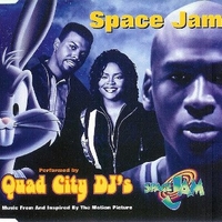 Space jam (4 vers.) - QUAD CITY DJ'S