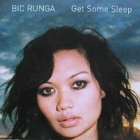 Get some sleep (2 vers.) - BIC RUNGA