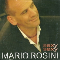 Sexy sexy (1 track) - MARIO ROSINI