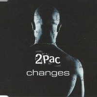 Changes (3 vers.) - 2PAC