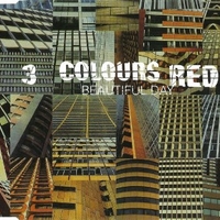 Beautiful day (3 tracks) - 3 COLOURS RED