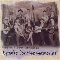 Spanks for the memories - ASYLUM STREET SPANKERS