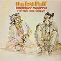 The last puff - SPOOKY TOOTH