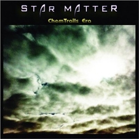 ChemTrails era - STAR MATTER