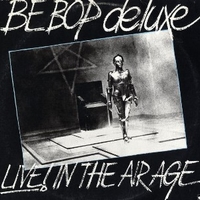 Live! In the air age - BE-BOP DELUXE