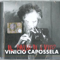 Il ballo di San Vito - VINICIO CAPOSSELA