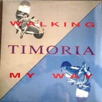 Walking my way (RSD 2019) - TIMORIA