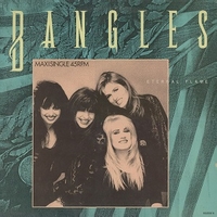 Eternal flame \ What I meant to say \ Walk like an egyptian (extended dance mix) - BANGLES