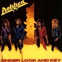 Under lock and key - DOKKEN