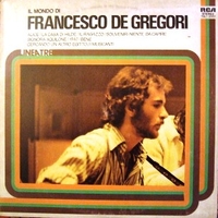Il mondo di Francesco De Gregori - FRANCESCO DE GREGORI