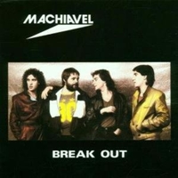 Break out - MACHIAVEL