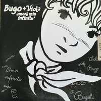 Amore mio infinito (1 track) - BUGO / VIOLA