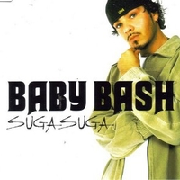 Suga suga (1 track) - BABY BASH