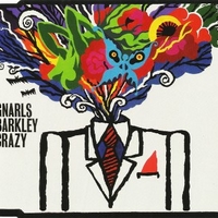 Crazy (2 tracks) - GNARLS BARKLEY