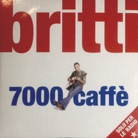 7000 caffè (radio edit;1 track) - ALEX BRITTI