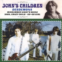 Desdemona (4 tracks) - JOHN'S CHILDREN