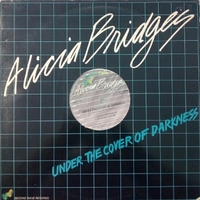 Under the cover of darkness\Not ready yet - ALICIA BRIDGES
