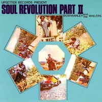 Soul revolution part 2 - BOB MARLEY