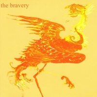 The bravery - BRAVERY