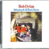 Bringing it all back home - BOB DYLAN