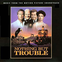 Nothing but trouble (o.s.t.) - MICHAEL KAMEN \ various