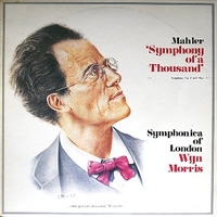 Symphony of a thousand - Symphony no.8 in E flat - Gustav MAHLER (Wyn Morris)