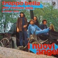 Troppo bella per restare sola & other hits (2nd album) - NUOVI ANGELI