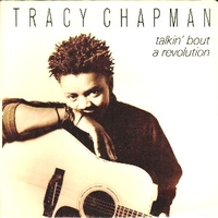 Talkin' bout a revolution \ For you - TRACY CHAPMAN