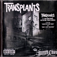 Haunted cities - TRANSPLANTS