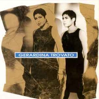 Gerardina Trovato ('93) - GERARDINA TROVATO