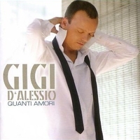 Quanti amori (1st edition) - GIGI D'ALESSIO
