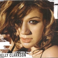 Since U been gone (album vers.) - KELLY CLARKSON
