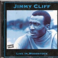 Live in Woodstock - JIMMY CLIFF