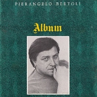 Album - PIERANGELO BERTOLI
